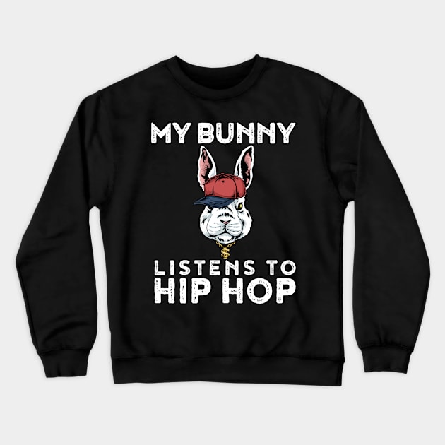 Hip Hop Bunny Funny Rap Gift Crewneck Sweatshirt by CatRobot